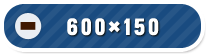600×150